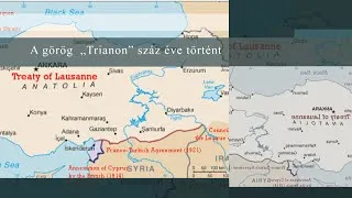 100 éve történt - Görög Trianon - Szidiropulosz Archimédesz előadása