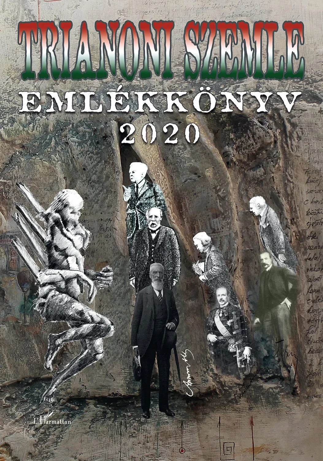 Trianoni Szemle 2020 Emlékkönyv - rendhagyó kiadványajánló / dr. Raffay Ernő